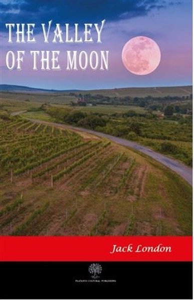 The Valley of the Moon - Platanus Publishing Kitap