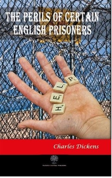 The Perils of Certain English Prisoners - Platanus Publishing Kitap