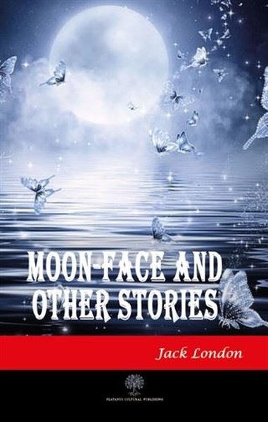 Moon - Face and Other Stories - Platanus Publishing Kitap