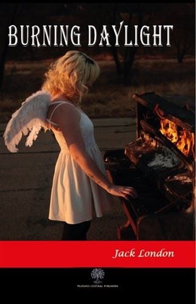 Burning Daylight - Platanus Publishing Kitap