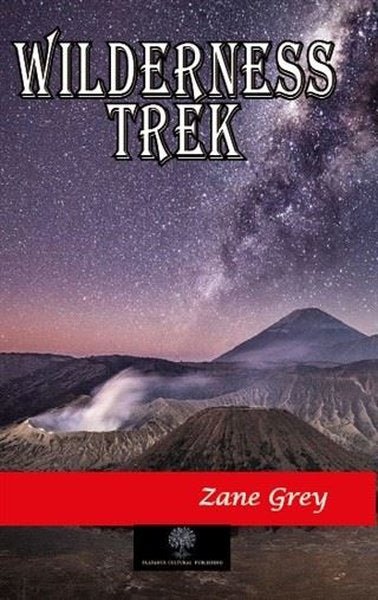 Wilderness Trek - Platanus Publishing Kitap