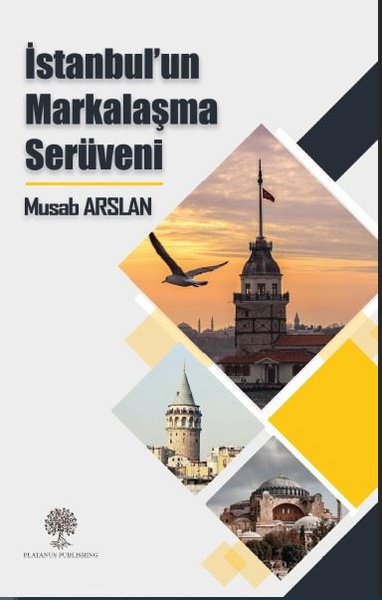 İstanbulun Markalaşma Serüveni - Platanus Publishing Kitap