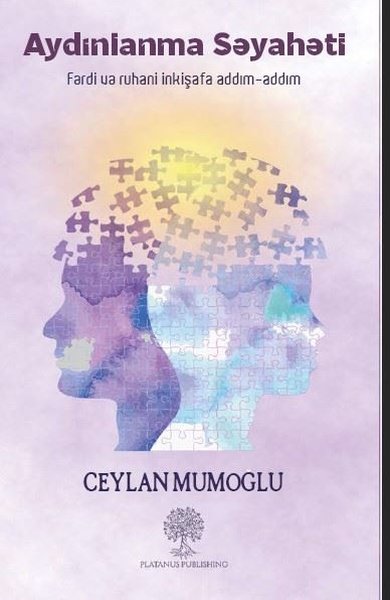 Aydınlanma Seyaheti - Ferdi ve Ruhani İnkişafa Addım - Addım - Platanus Publishing Kitap