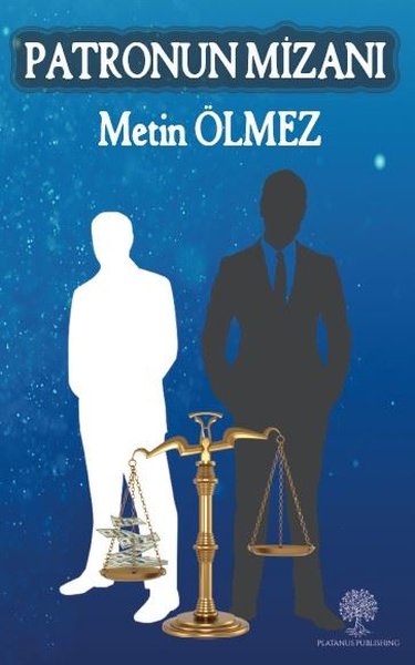 Patronun Mizanı - Platanus Publishing Kitap