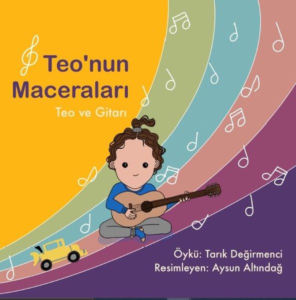 Teo'nun Maceraları - Teo ve Gitarı - Platanus Publishing Kitap