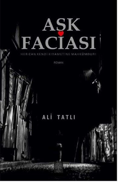Aşk Faciası - Platanus Publishing Kitap