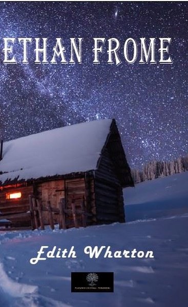 Ethan Frome - Platanus Publishing Kitap