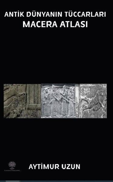 Antik Dünyanın Maceraları Macera Atlası - Platanus Publishing Kitap