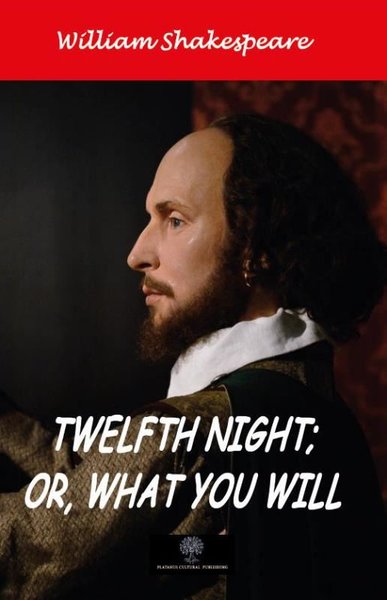 Twelfth Night Or What You Will - Platanus Publishing Kitap