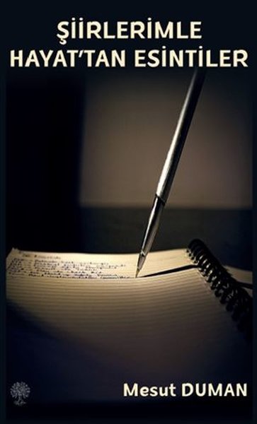 Şiirlerimle Hayat'tan Esintiler - Platanus Publishing Kitap