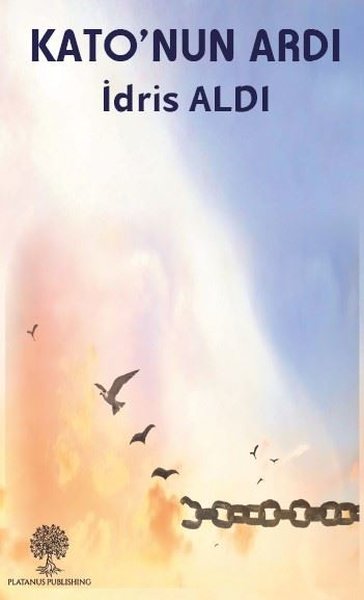 Kato'nun Ardı - Platanus Publishing Kitap