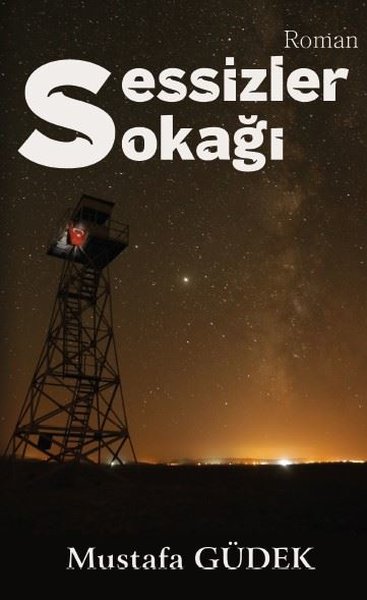 Sessizler Sokağı - Platanus Publishing Kitap