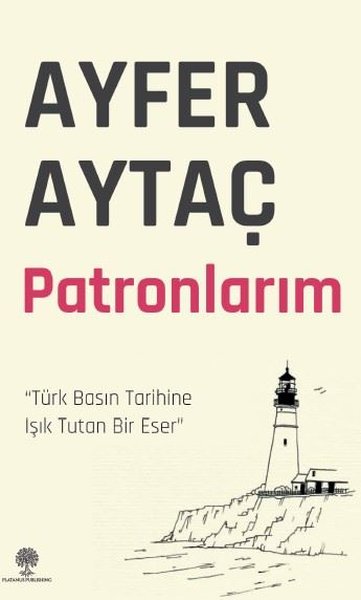 Patronlarım - Platanus Publishing Kitap