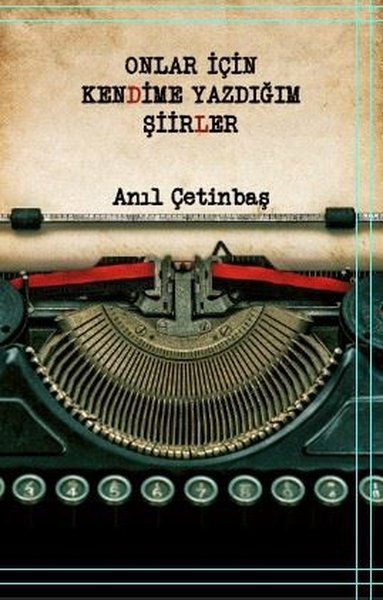 Onlar için Kendime Yazdığım Şiirler - Platanus Publishing Kitap