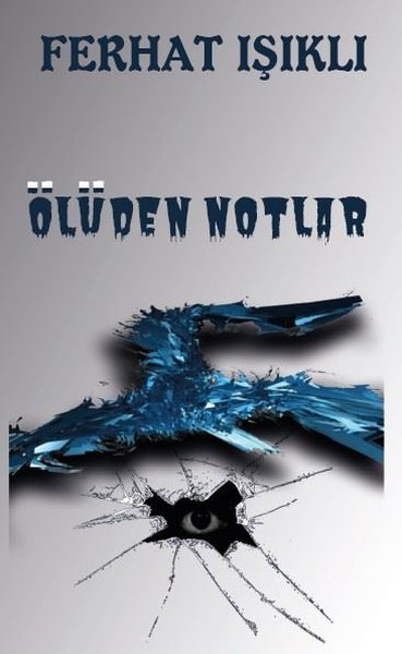 Ölüden Notlar - Platanus Publishing Kitap