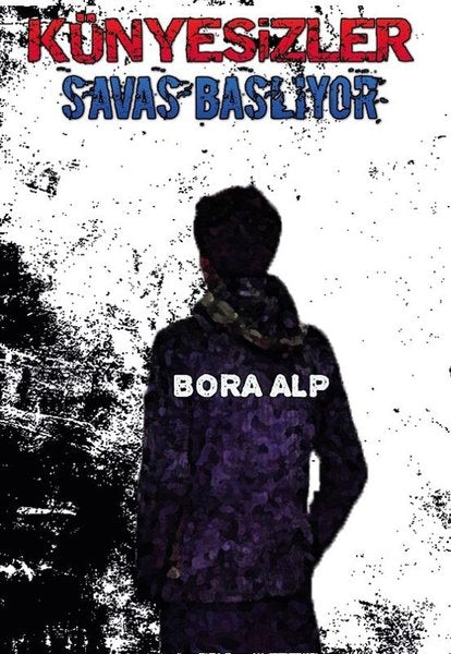 Künyesizler Savaş Başlıyor - Platanus Publishing Kitap