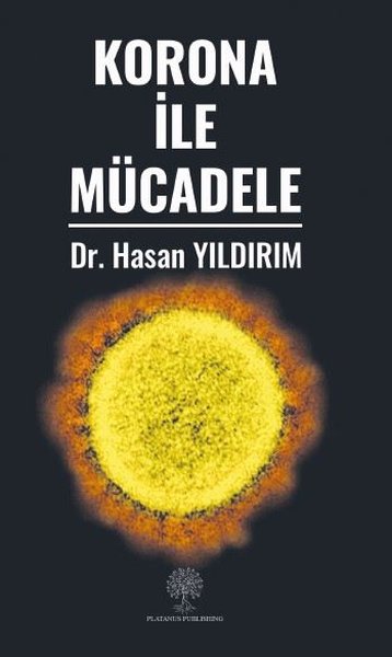 Korona ile Mücadele - Platanus Publishing Kitap
