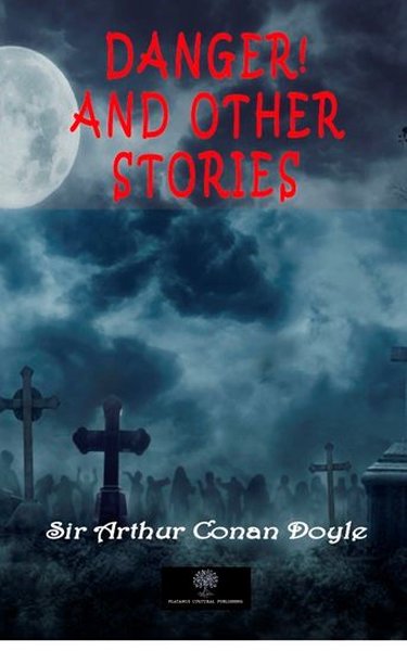 Danger! and Other Stories - Platanus Publishing Kitap