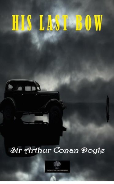 His Last Bow - Platanus Publishing Kitap
