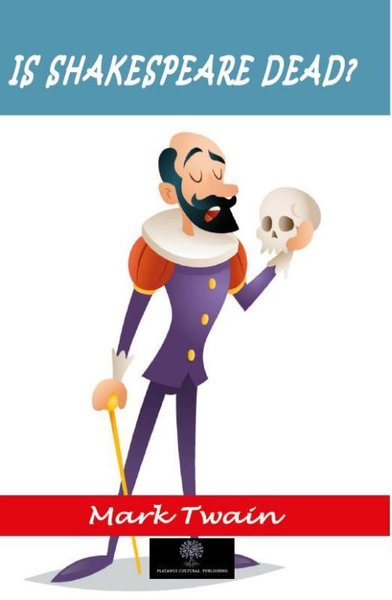 Is Shakespeare Dead? - Platanus Publishing Kitap