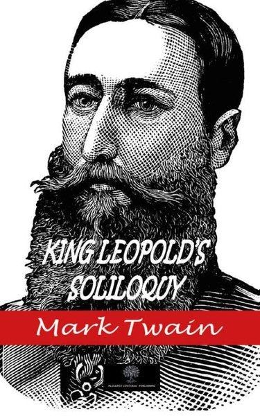 King Leopold's Soliloquy - Platanus Publishing Kitap