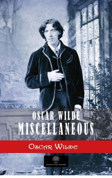 Oscar Wilde Miscellaneous - Platanus Publishing Kitap