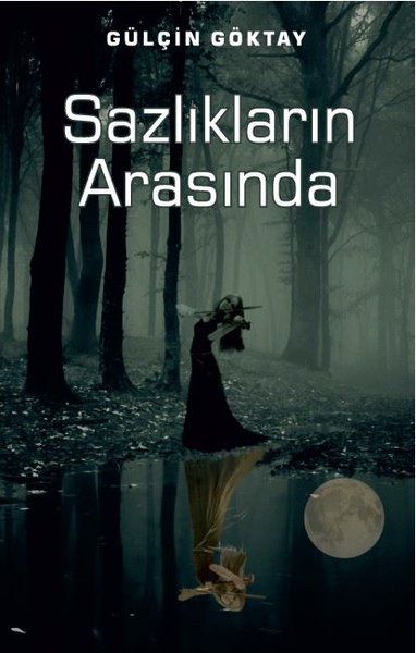 Sazlıkların Arasında - Platanus Publishing Kitap