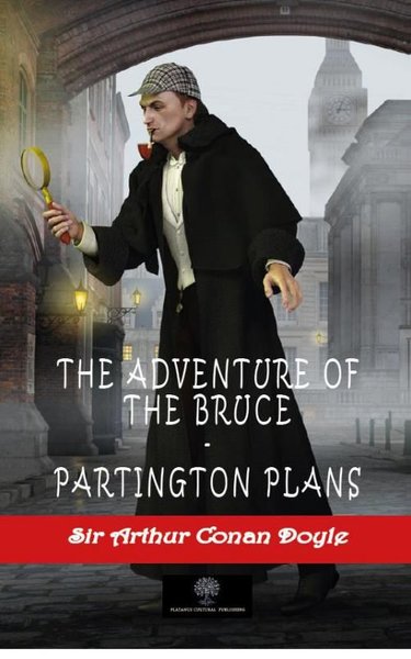 The Adventure of the Bruce - Partington Plans - Platanus Publishing Kitap