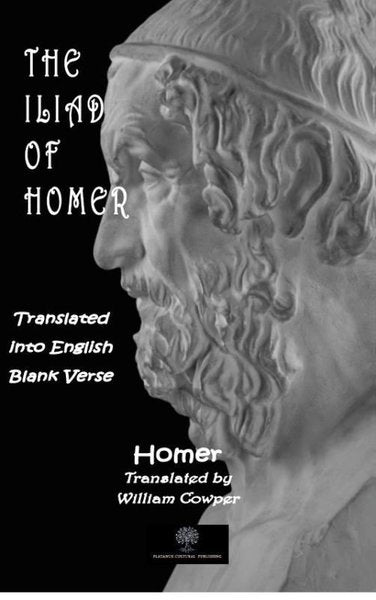 The Iliad of Homer - Platanus Publishing Kitap