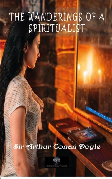 The Wanderings of a Spiritualist - Platanus Publishing Kitap