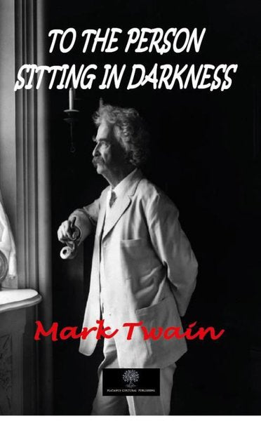 To the Person Sitting in Darkness - Platanus Publishing Kitap