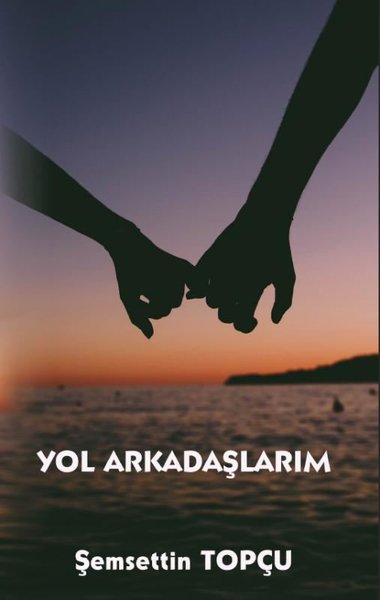 Yol Arkadaşlarım - Platanus Publishing Kitap