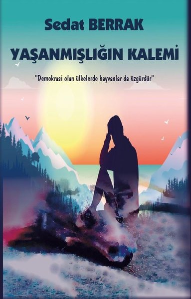 Yaşanmışlığın Kalemi - Platanus Publishing Kitap