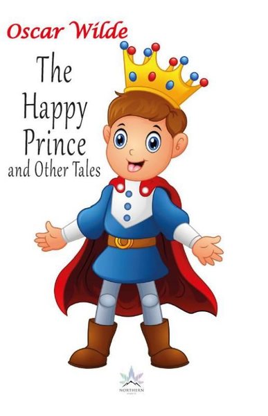 The Happy Prince and Other Tales - Northern Lights Kitap