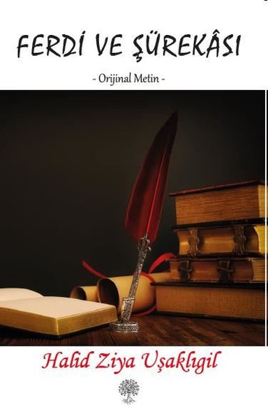 Ferdi ve Şürekası - Orijinal Metin - Platanus Publishing Kitap