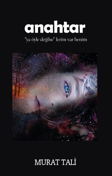 Anahtar - Ya Öye Değilse lerim Var Benim - Northern Lights Kitap