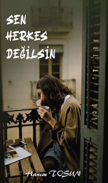 Sen Herkes Değilsin - Platanus Publishing Kitap
