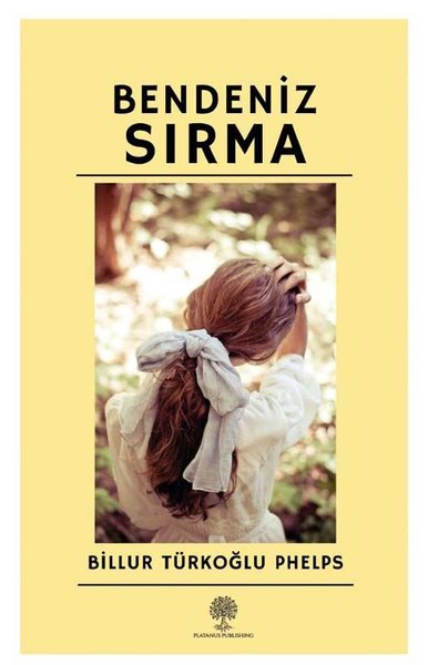 Bendeniz Sırma - Platanus Publishing Kitap