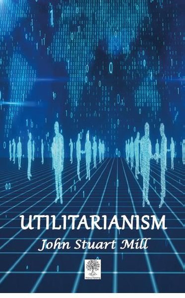 Utilitarianism - Platanus Publishing Kitap