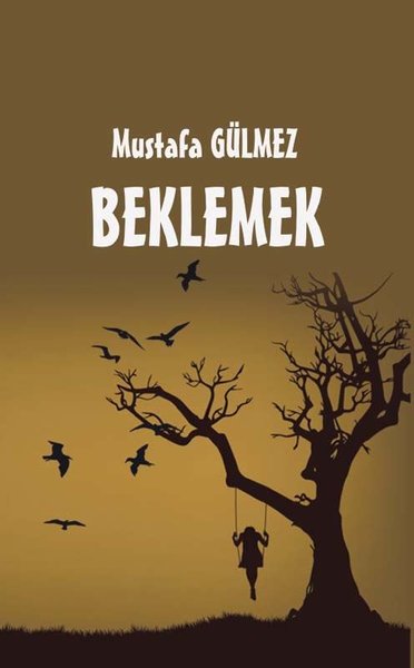 Beklemek - Platanus Publishing Kitap