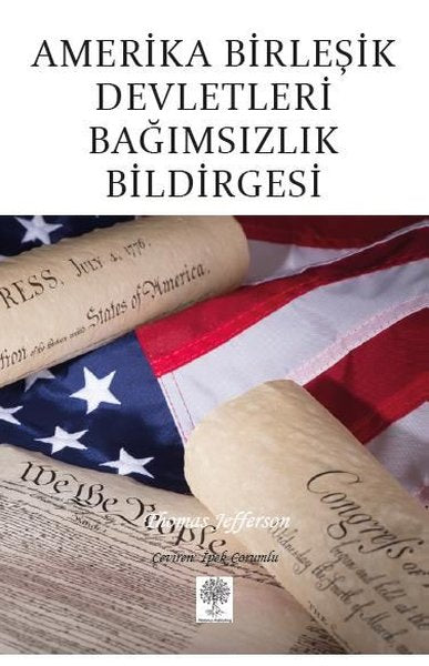 Amerika Birleşik Devletleri Bağımsızlık Bildirgesi - Platanus Publishing Kitap