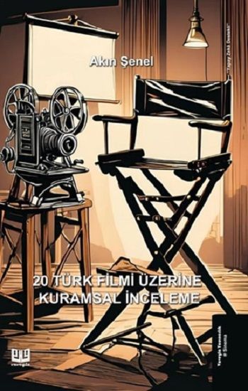 20 Türk Filmi Üzerine Kurumsal İnceleme - Vaveyla Yayıncılık Kitap