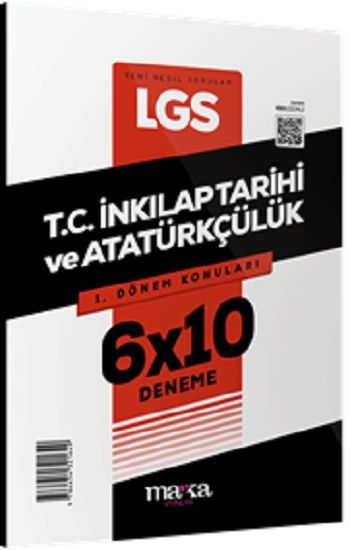 2025 LGS 1.Dönem Konuları T.C. İnkılap Tarihi ve Atatürkçülük 6 Deneme - Marka Yayınları Kitap
