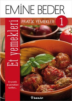 Pratik Yemekler 1 - Et Yemekleri – İnkılap Kitabevi kitap kapağı