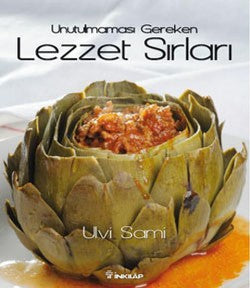 Unutulmaması Gereken Lezzet Sırları – İnkılap Kitabevi kitap kapağı