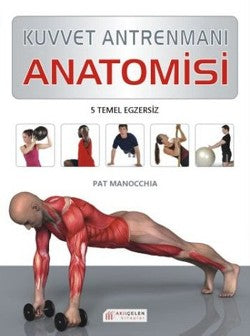 Kuvvet Antrenmanı Anatomisi – Akıl Çelen Kitaplar kitap kapağı