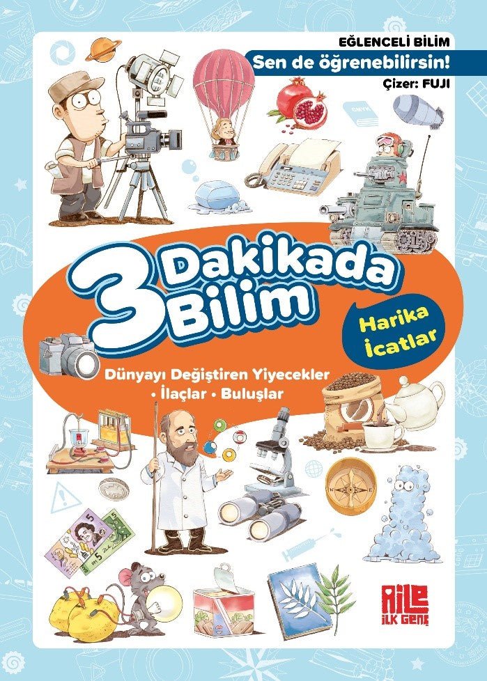 3 Dakikada Bilim-2 / Harika İcatlar – Kolektif – Aile Yayınları – kitap kapağı