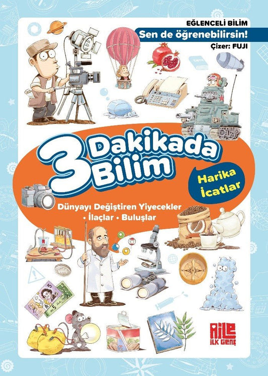 3 Dakikada Bilim-2 / Harika İcatlar – Kolektif – Aile Yayınları – kitap kapağı