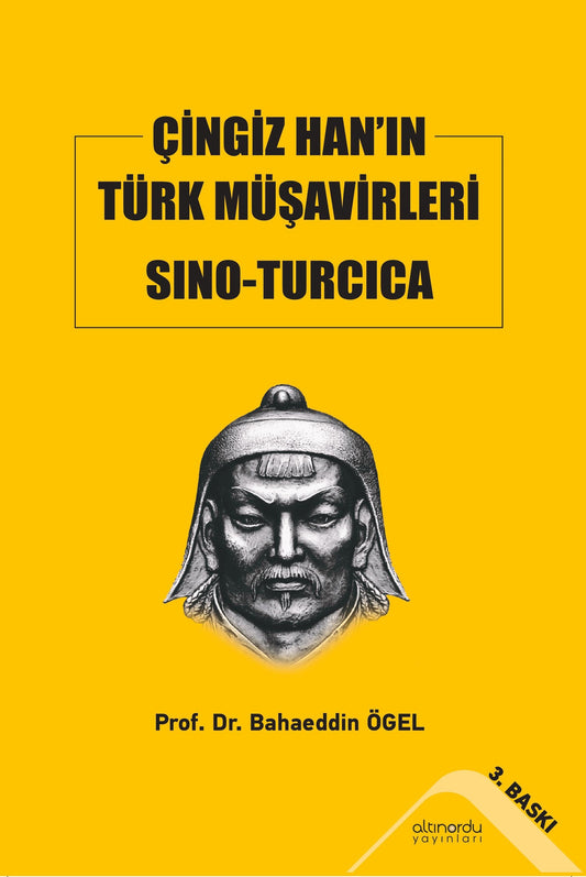 Çingiz Han’ın Türk Müşavirleri Sino-Turcica – Altınordu Yayınları kitap kapağı