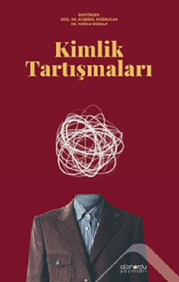 Kimlik Tartışmaları – Altınordu Yayınları kitap kapağı